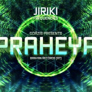 2016-11-12 | Jiriki Frequencies vol. 3 w/ Praheya (AT)