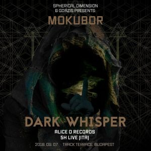 2018-09-07 | Mokubor w/ Dark Whisper (ITA)